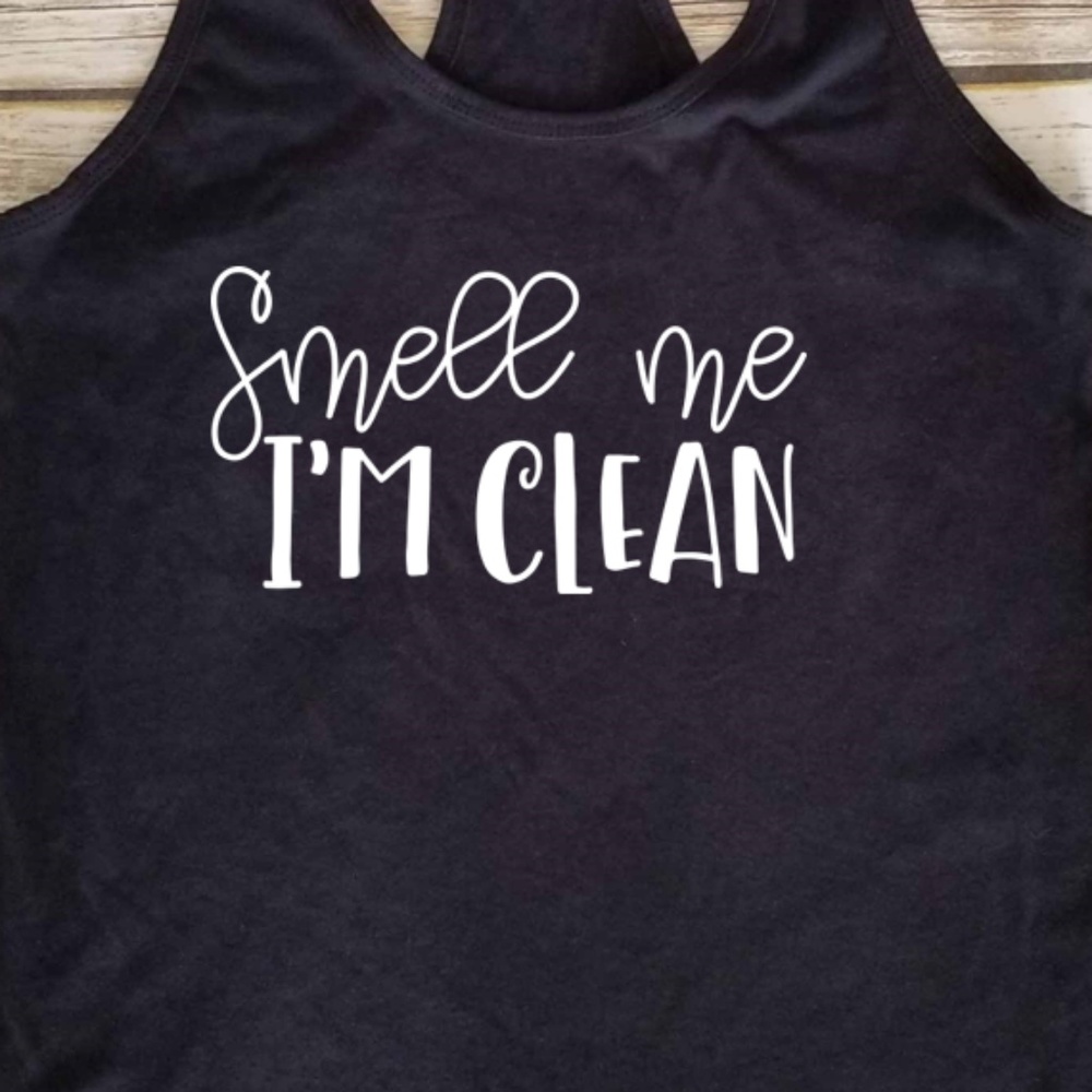 Smell Me, I'm Clean - Ladies black fitted tank top